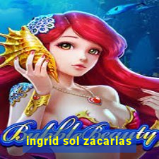 ingrid sol zacarias